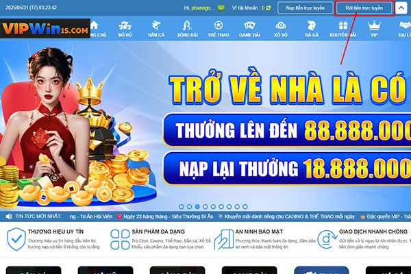 Rút tiền Vipwin - Lựa chọn hàng đầu 2025 hiện nay?